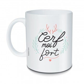 Mug Cerf moi fort